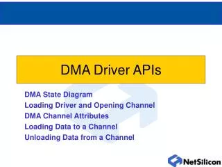 DMA Driver APIs