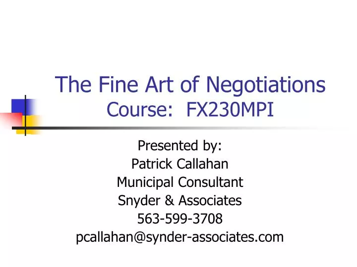 the fine art of negotiations course fx230mpi