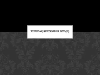 Tuesday, September 24 th (15)