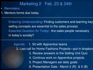 Marketing 2 Feb. 23 &amp; 24th