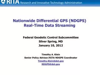 Nationwide Differential GPS (NDGPS) Real-Time Data Streaming
