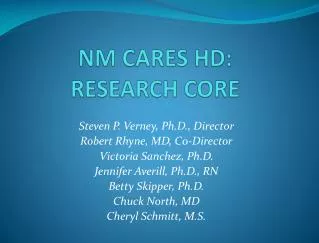 NM CARES HD: RESEARCH CORE