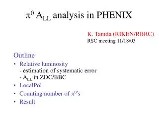 p 0 A LL analysis in PHENIX