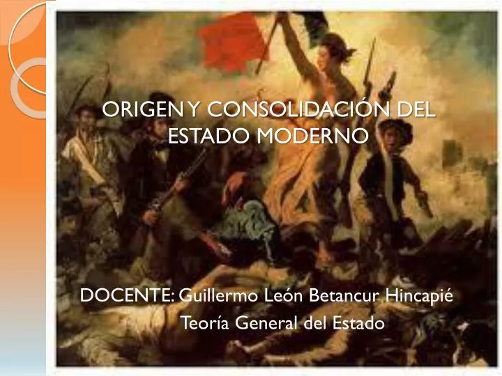 origen y consolidaci n del estado moderno