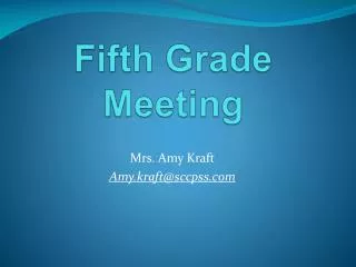 Fifth Grade Meeting