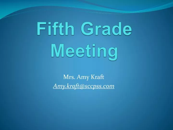 fifth grade meeting