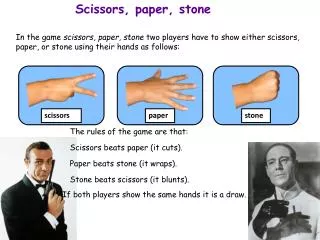 Scissors, paper, stone