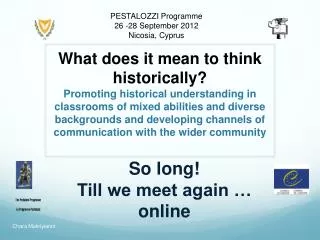 PESTALOZZI Programme 26 -28 September 2012 Nicosia, Cyprus