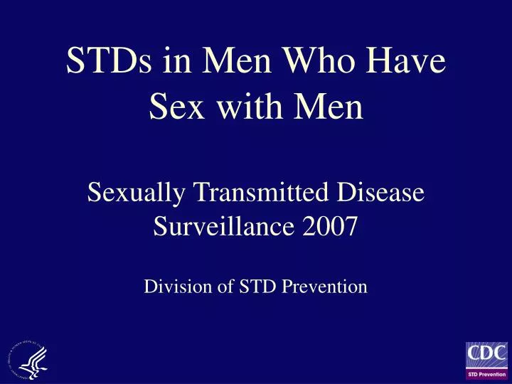 stds in men who have sex with men sexually transmitted disease surveillance 2007