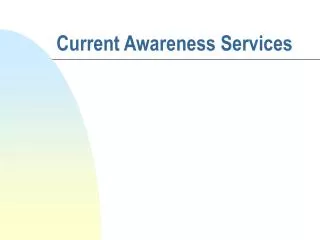 Current Awareness Services