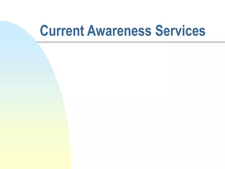 current awareness services