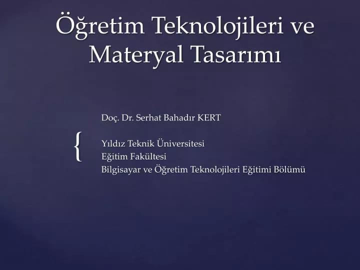 retim teknolojileri ve materyal tasar m