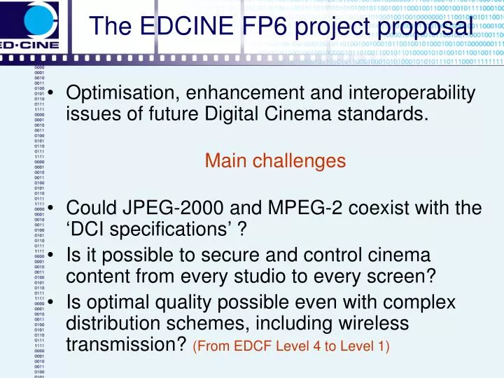 the edcine fp6 project proposal