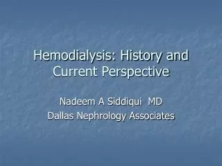 hemodialysis history and current perspective