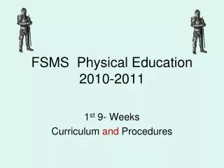 FSMS Physical Education 2010-2011