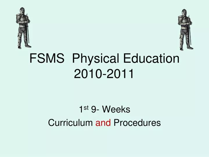 fsms physical education 2010 2011