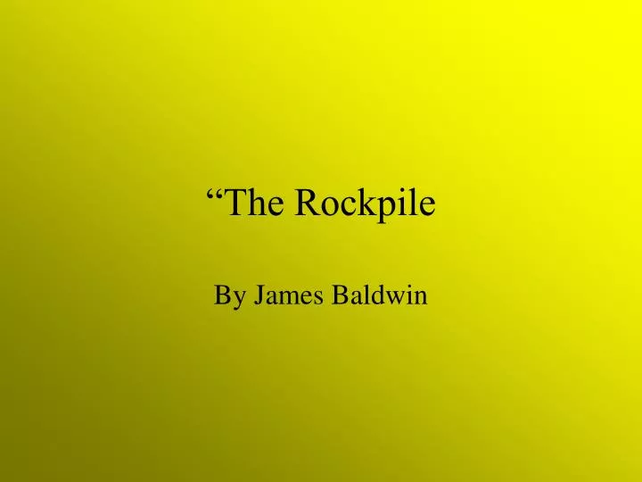 the rockpile