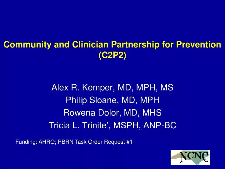 community and clinician partnership for prevention c2p2