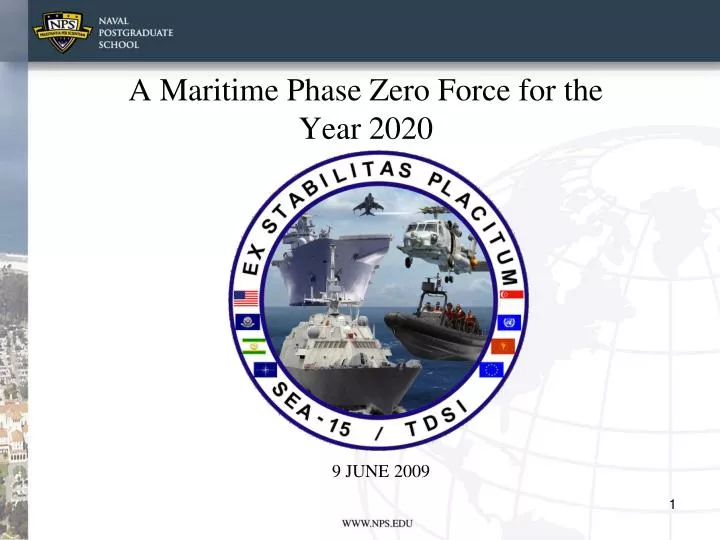 a maritime phase zero force for the year 2020