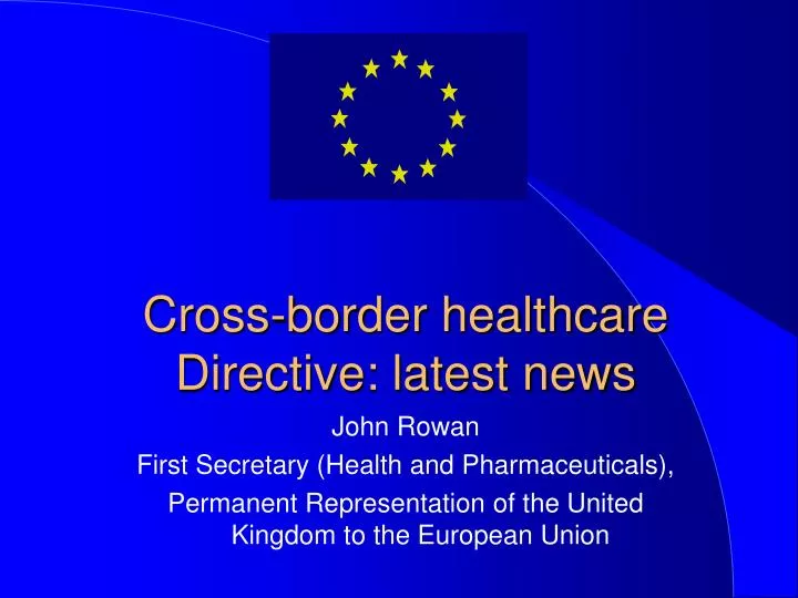 cross border healthcare directive latest news