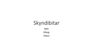 skyndibitar