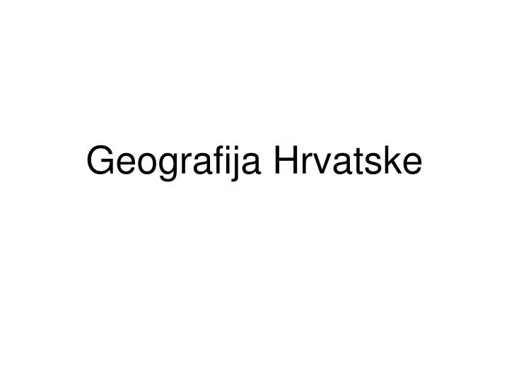 geografija hrvatske