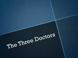 The Three Doctors