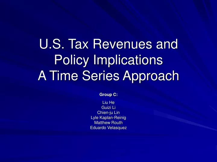 u s tax revenues and policy implications a time series approach