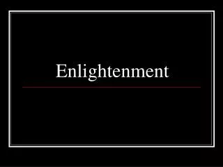 enlightenment