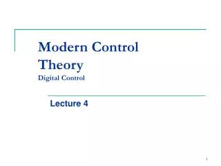 Modern Control Theory Digital Control