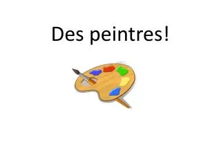 des peintres