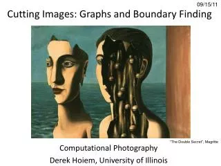 Cutting Images: Graphs and Boundary Finding