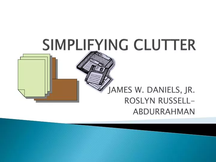 simplifying clutter