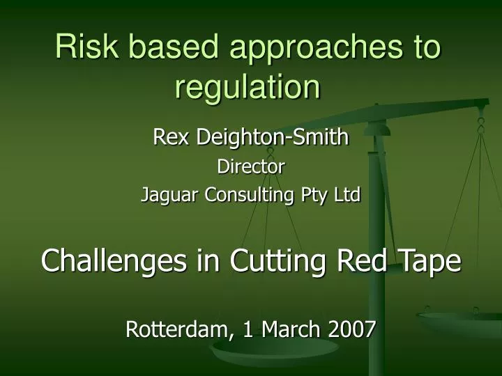 risk based approaches to regulation