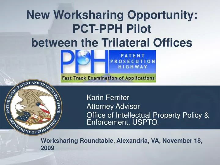 new worksharing opportunity pct pph pilot between the trilateral offices