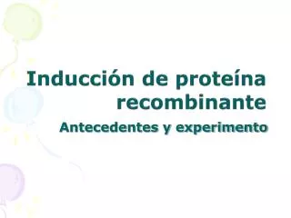 inducci n de prote na recombinante