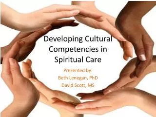 Developing Cultural Competencies in Spiritual Care