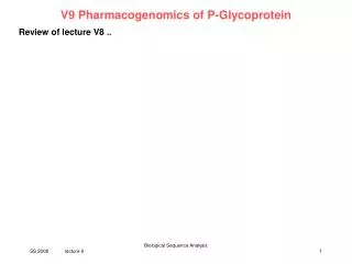 V9 Pharmacogenomics of P-Glycoprotein