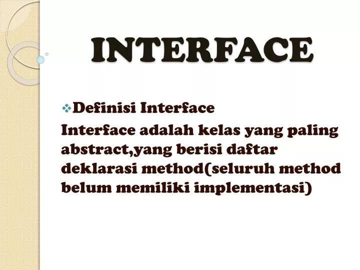 interface