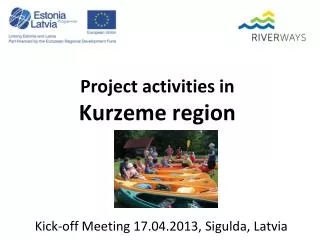 Project activities in Kurzeme region