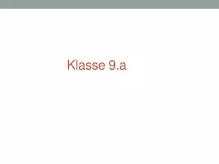 klasse 9 a