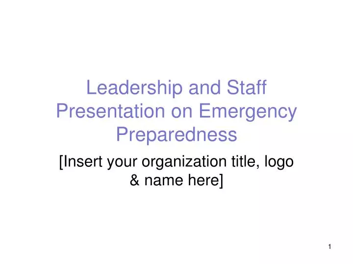 leadership and staff presentation on emergency preparedness