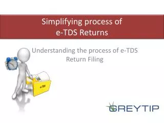 Understanding the process of e-TDS Return Filing