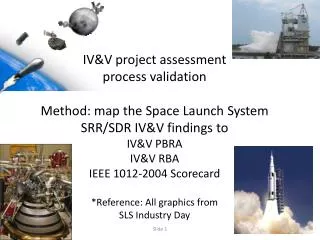 IV&amp;V project assessment Process Validation Presentation