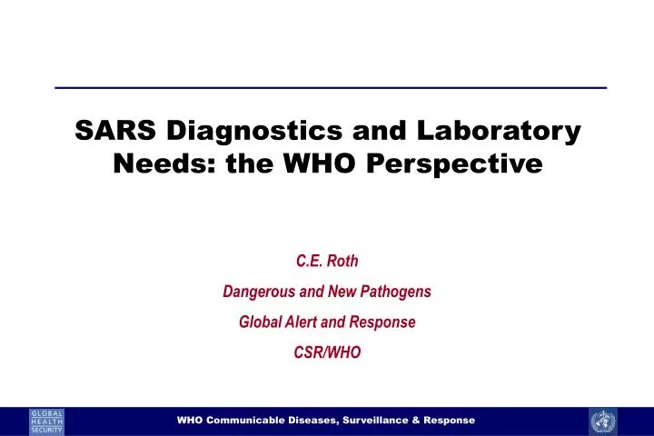 sars diagnostics and laboratory needs the who perspective