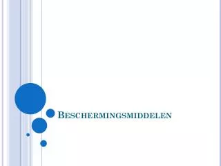 beschermingsmiddelen