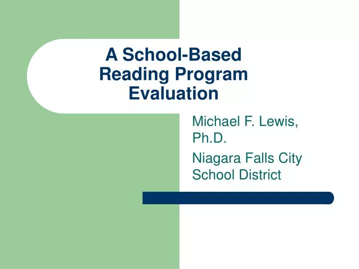 a school based reading program evaluation