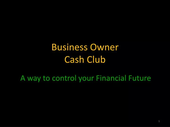 business owner cash club