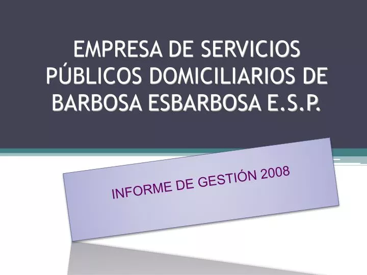 empresa de servicios p blicos domiciliarios de barbosa esbarbosa e s p