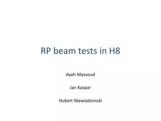 RP beam tests in H8